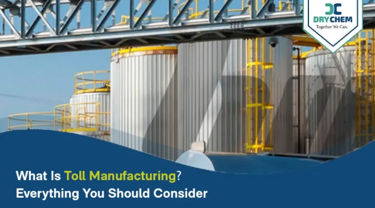 What Is Toll Manufacturing? Everything You Should Consider